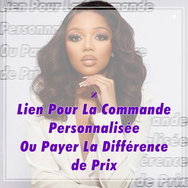 2HAIR Lien Pour La Commande Personnalisée Ou Payer La Différence de Prix